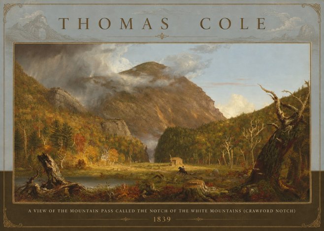 Thomas Cole A View of the Mountain Pass Called the Notch of the White Mountains (Crawford Notch) II No3 - Plakat