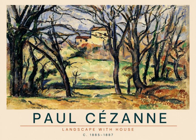 Paul Cézanne Landscape with House No4 - Plakat