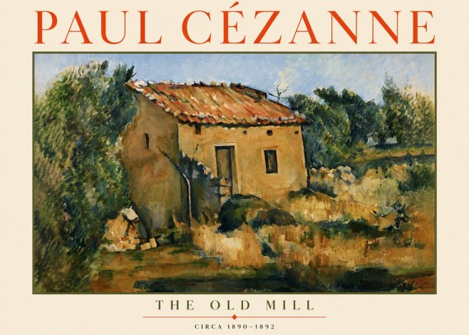Paul Cézanne The Old Mill No3 - Plakat