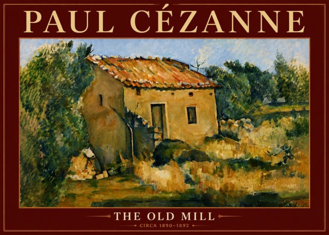 Paul Cézanne The Old Mill No5 - Plakat