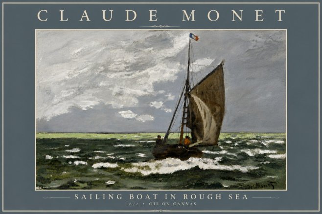 Monet Sailing Boat in Rough Sea No6 - Plakat