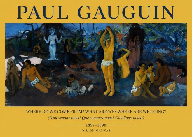 Paul Gauguin D'où Venons Nous? Que Sommes Nous? Où Allons Nous? No2 - Plakat