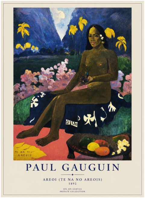 Paul Gauguin Te Na No Areois (the Seed of the Areoi) No5 - Plakat
