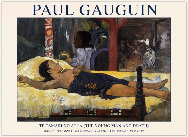 Paul Gauguin Te Tamari No Atua (the Young Man and Death) No1 - Plakat