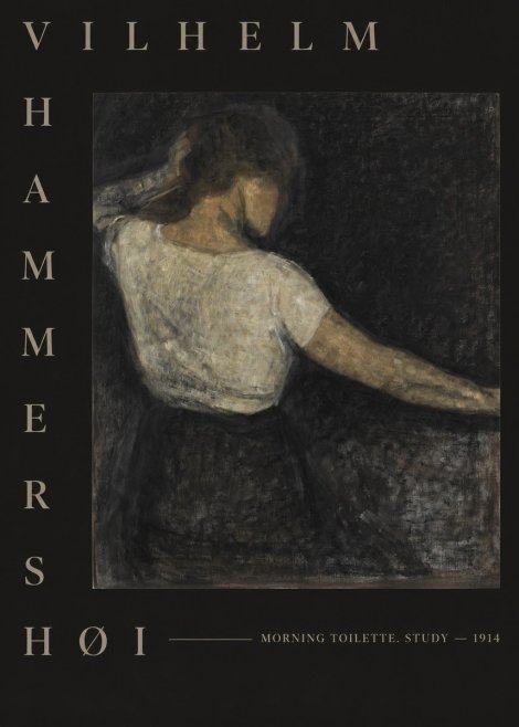 Vilhelm Hammershøi Morning Toilette. Study No5 - Plakat