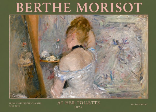 Berthe Morisot At Her Toilette, 1875 No4 - Plakat