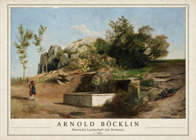 Arnold Böcklin Römische Landschaft Mit Brunnen No1 - Plakat