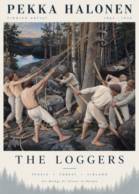 Pekka Halonen The Loggers No3 - Plakat