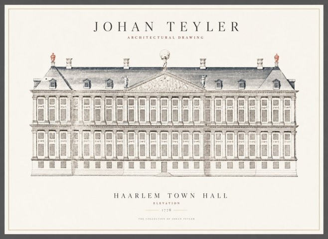 Johan Teyler Haarlem Town Hall - Elevation - 1778 No1 - Plakat