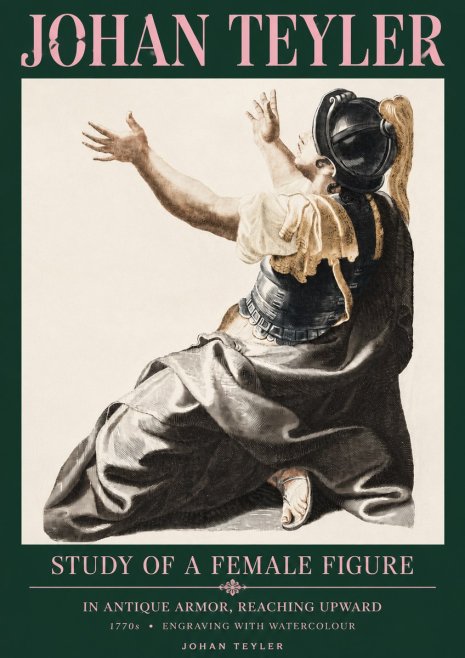Johan Teyler Study of a Female Figure in Antique Armor, Reaching Upward No3 - Plakat