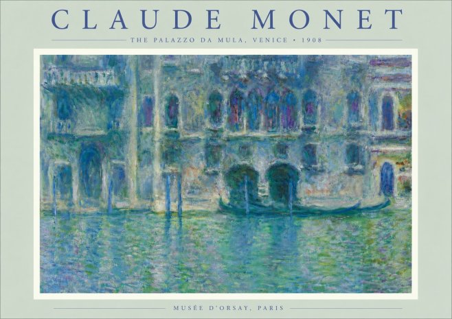 Monet The Palazzo Da Mula, Venice No6 - Plakat