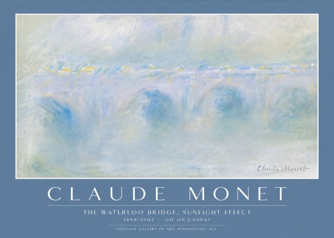 Monet The Waterloo Bridge, Sunlight Effect No2 - Plakat
