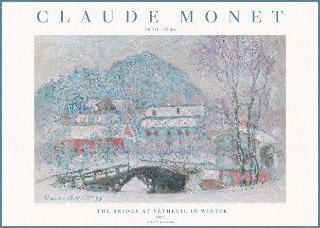 Monet The Bridge at Vétheuil in Winter No3 - Plakat