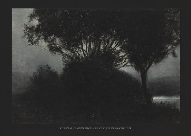 Vilhelm Hammershøi Landscape in Moonlight No6 - Plakat