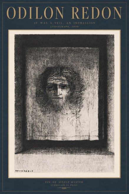 Odilon Redon It Was a Veil, an Impression No3 - Plakat