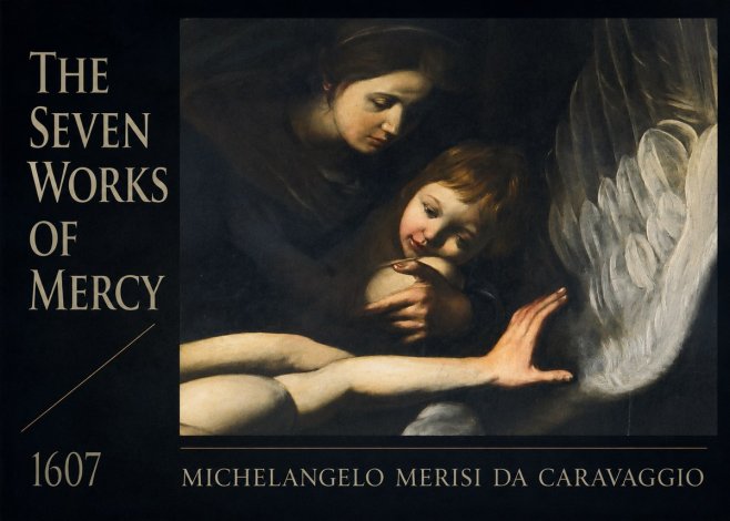 Michelangelo Merisi da Caravaggio The Seven Works of Mercy IV No6 - Plakat
