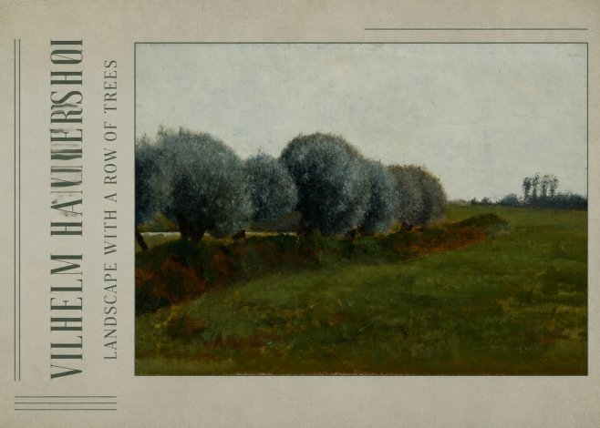Vilhelm Hammershøi Landscape with a Row of Trees No2 - Plakat