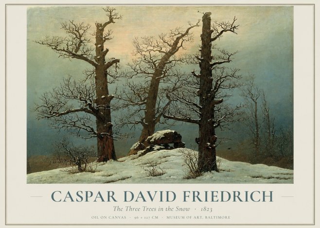 Caspar David Friedrich The Three Trees in the Snow No1 - Plakat