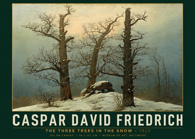Caspar David Friedrich The Three Trees in the Snow No2 - Plakat