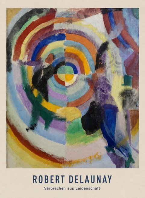 Robert Delaunay Verbrechen Aus Leidenschaft No4 - Plakat