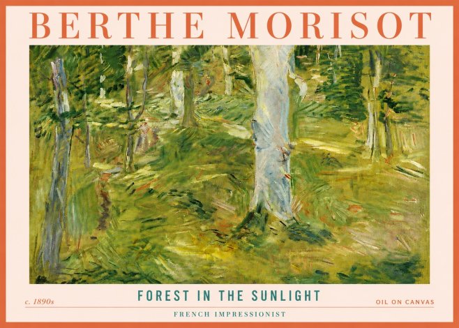 Berthe Morisot Forest in the Sunlight No4 - Plakat