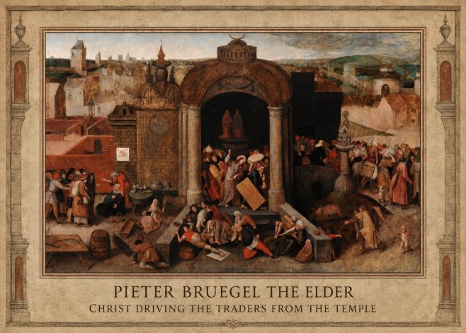 Pieter Bruegel Christ Driving the Traders from the Temple No1 - Plakat