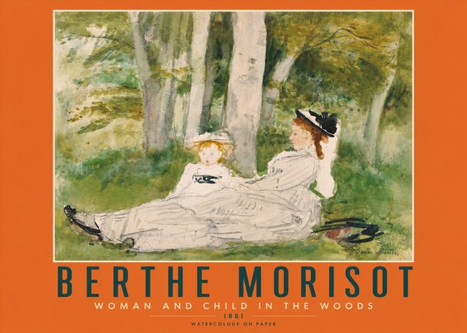 Berthe Morisot Woman and Child in the Woods No4 - Plakat