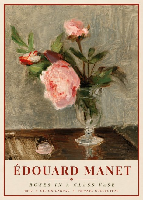 Édouard Manet Roses in a Glass Vase No6 - Plakat