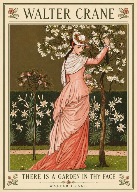 Walter Crane There Is a Garden in Thy Face II No6 - Plakat
