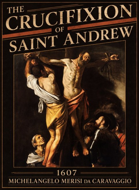 Michelangelo Merisi da Caravaggio The Crucifixion of Saint Andrew No5 - Plakat