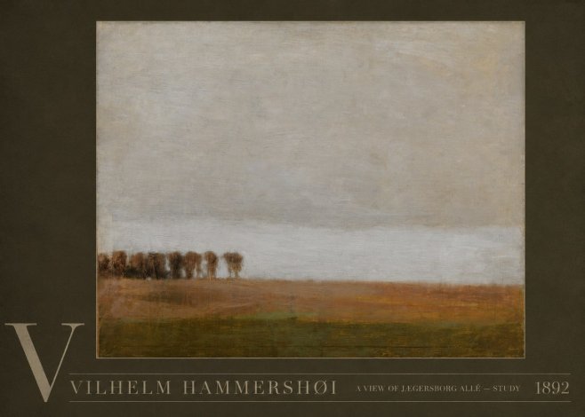 Vilhelm Hammershøi A View of Jægersborg Allé - Study No5 - Plakat