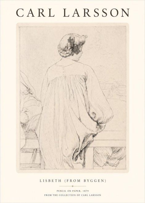 Carl Larsson Lisbeth (from Byggen) No1 - Plakat