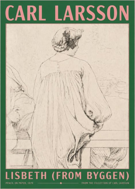 Carl Larsson Lisbeth (from Byggen) No2 - Plakat