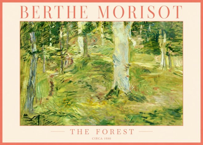 Berthe Morisot The Forest No3 - Plakat