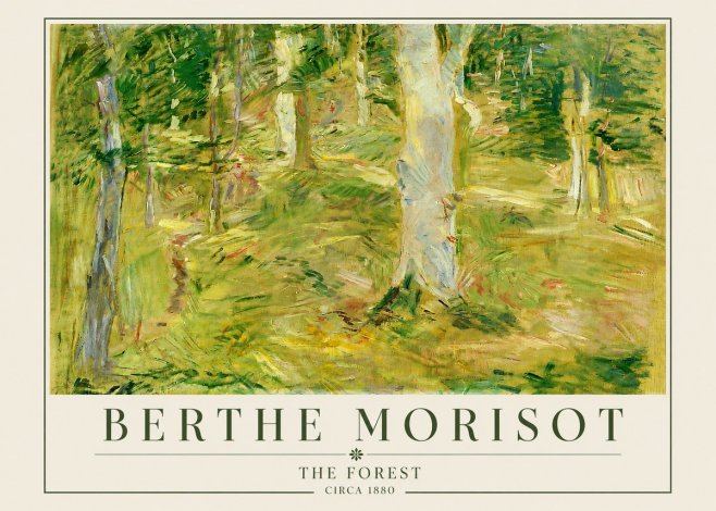 Berthe Morisot The Forest No4 - Plakat
