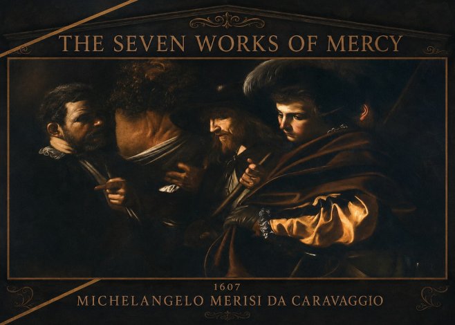Michelangelo Merisi da Caravaggio The Seven Works of Mercy VI No3 - Plakat
