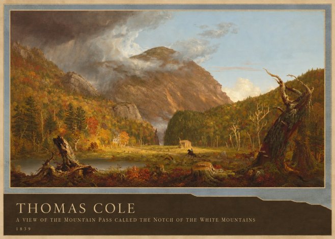 Thomas Cole A View of the Mountain Pass Called the Notch of the White Mountains No2 - Plakat