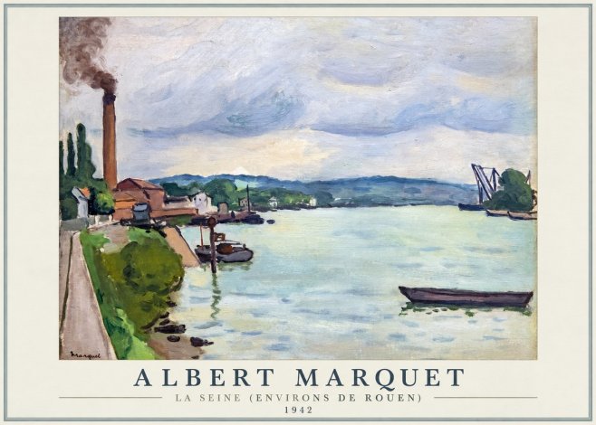 Albert Marquet La Seine (Environs De Rouen) No1 - Plakat