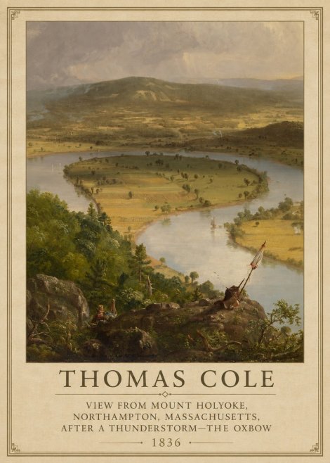 Thomas Cole View from Mount Holyoke, Northampton, Massachusetts, After a Thunderstorm—the Oxbow III No3 - Plakat
