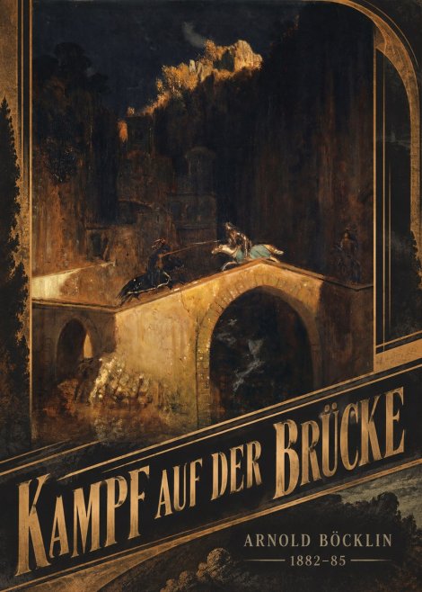Arnold Böcklin Kampf Auf Der Brücke No5 - Plakat