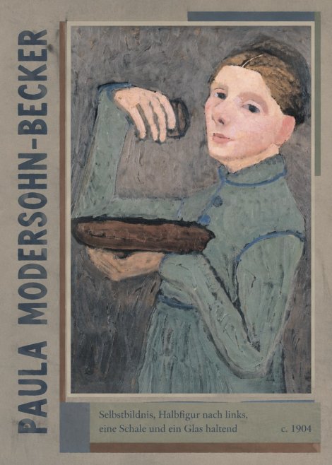 Paula Modersohn-Becker Selbstbildnis, Halbfigur Nach Links, Eine Schale Und Ein Glas Haltend No2 - Plakat
