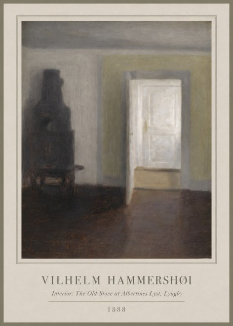 Vilhelm Hammershøi Interior: the Old Stove at Albertines Lyst, Lyngby No1 - Plakat