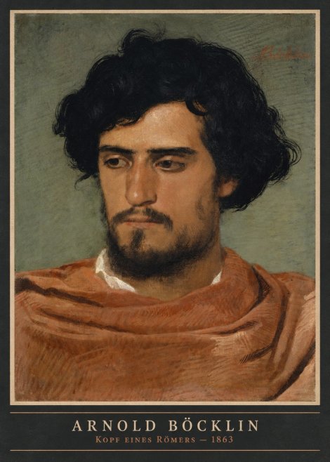 Arnold Böcklin Kopf Eines Römers No4 - Plakat