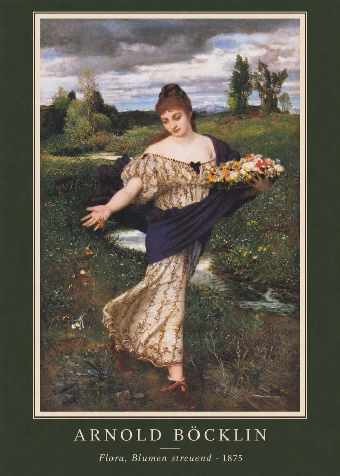 Arnold Böcklin Flora, Blumen Streuend I No3 - Plakat