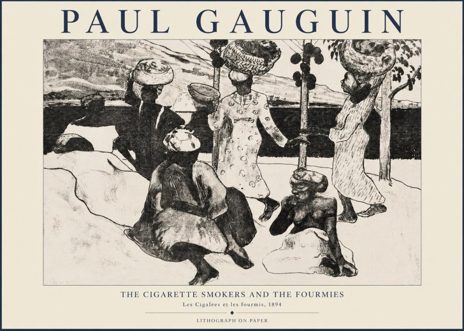Paul Gauguin The Cigarette Smokers and the Fourmies No1 - Plakat