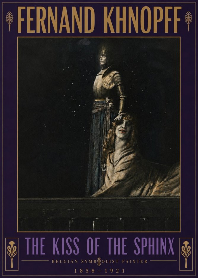 Fernand Khnopff The Kiss of the Sphinx No6 - Plakat