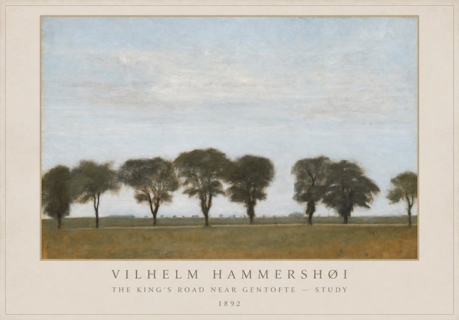 Vilhelm Hammershøi The King's Road Near Gentofte - Study No1 - Plakat