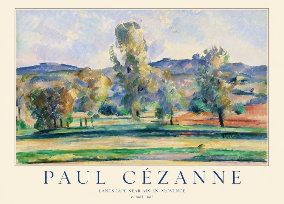 Paul Cézanne Landscape Near Aix-en-provence II No1 - Plakat