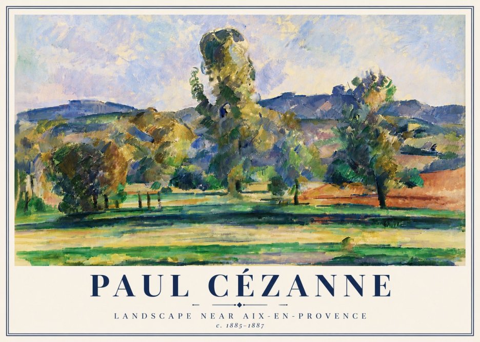 Paul Cézanne Landscape Near Aix-en-provence II No6 - Plakat