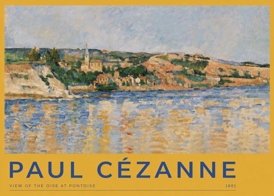 Paul Cézanne View of the Oise at Pontoise II No2 - Plakat